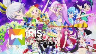 i☆Ris - Dream Parade (Instrumental)