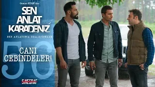 Eski asker arkadaşları yenin bir arada! - Sen Anlat Karadeniz 56.Bölüm