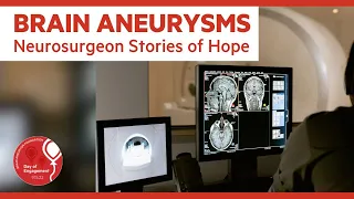 How neurosurgeons deal with tricky brain aneurysms: Stories of hope and success  | BAF, Mayo Clinic