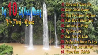 Nkauj Ntseeg || Top 10 zaj nkauj - Viv Theej Music.||