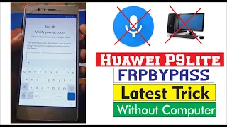 Huawei P9 Lite 7.0,7.1,8.0,8.1 Frp Bypass Without PC | vns-l21 FRP bypass google Account 100% Work