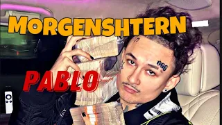 MORGENHSHTERN - PABLO(Слив трека, 2021)