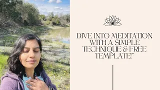 Meditation Simple Technique & Free Template | Beginners