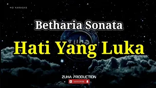 Hati Yang Luka - Betharia Sonata | ZUHA PRODUCTION