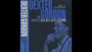 Dexter Gordon The Complete Blue Note Sixties Sessions Vol  1