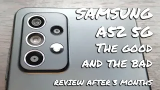 Samsung Galaxy A52 5G - The Good and The Bad [Review After 3 months]