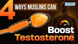 4 Ways Muslims Can Boost Testosterone