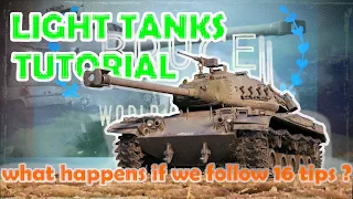 Light tank tutorial - what if we follow 16 tips? | WoT with BRUCE | World of Tanks Guide