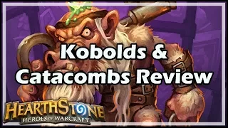 [Hearthstone] Kobolds & Catacombs Review