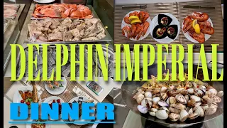 DELPHIN  IMPERIAL🇹🇷 / DINNER / УЖИН / DELPHIN НА ВЫСОТЕ В ЛЮБОЕ ВРЕМЯ 🥩🍖🍗🍤🍓🍍🍰🧀