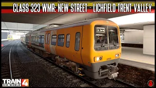 Train Sim World 4 - Birmingham Cross-City - Class 323 WMR: 5012 New Street - Lichfield Trent Valley