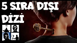 5 SIRA DIŞI DİZİ -  Dizi Önerileri - Yabancı Dizi