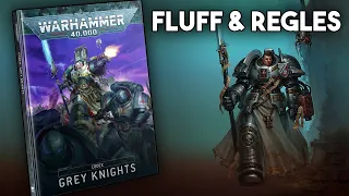 Review Fluff et Règles du codex Grey Knight v9 pour WARHAMMER 40.000 en VF FR