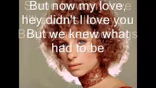 Barbra Streisand My Heart Belongs To Me (with lyrics)