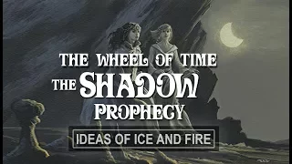 The Wheel of Time | The Shadow Prophecy