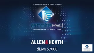 Allen & Heath - dLive S7000 - Empire Pro - NAMM16