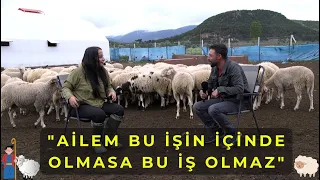 "Ailem Bu İşin İçinde Olmasa Bu İş Olmaz" - Bir Hayvancılık Hikayesi