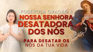 PODEROSA ORAÇÃO À N.S. DESATADORA DOS NÓS - Ana Clara Rocha - para rezar todos os dias.