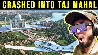 I CRASHED INTO TAJ MAHAL IN MICROSOFT FLIGHT SIMULATOR 2020 INDIA