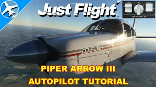 How to Use the Just Flight Piper Arrow Autopilot in Microsoft Flight Simulator