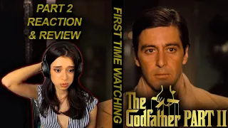 GODFATHER II 1975 part 2/2 reaction, review (i hate michael! he's a pyschopath!) FIRST TIME WATCHING