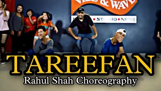 "Tareefan" QARAN ft BADSHAH Dance || Rahul Shah Choreography