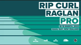 2023 Rip Curl Pro Raglan Highlights | New Zealand, Rip Curl