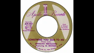 Swinging Medallions featuring Al Michael - Something You Said To Me