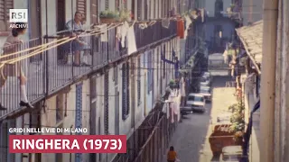 Ringhera (1973) | Gridi nelle vie di Milano | RSI ARCHIVI