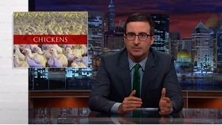 Chickens: Last Week Tonight with John Oliver (HBO)