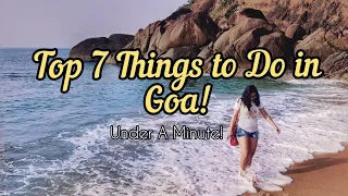 Top 7 Things to Do in Goa - Explore Goa in a minute! Whats your favorite thing to do in Goa? #shorts