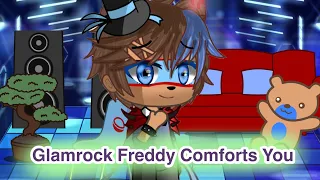 POV: Glamrock Freddy Comforts You After A Stressful Day