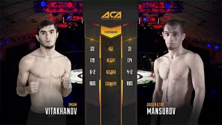 ACA YE 19: Имам Витаханов vs. Абдуразак Мансуров | Imam Vitakhanov vs. Abdurazak Mansurov