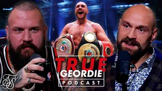 TYSON FURY | True Geordie Podcast #124