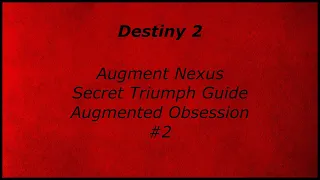 Augment Nexus (Secret Triumph Guide: Augmented Obsession #2)