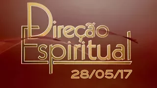 Direção Espiritual de 28/05/17 - Pe. Fábio de Melo - Especial Terra Santa