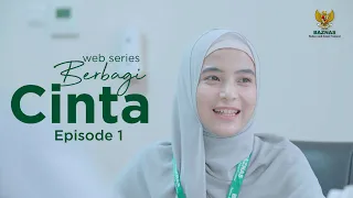 Berbagi Cinta Episode 1 - Web Series