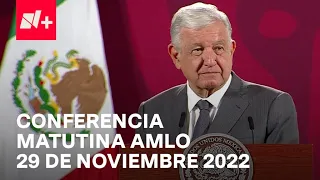 AMLO Conferencia Hoy / 29 de noviembre 2022