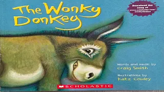 The Wonky Donkey! | By Craig Smith | Children’s Books Read Aloud