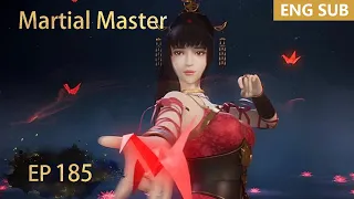 ENG SUB | Martial Master [EP185] episode english