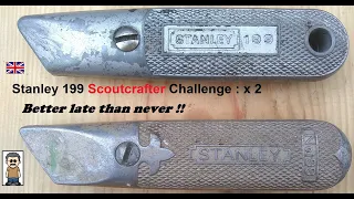 Stanley 199 Knives : Belated SCOUTCRAFTER Challenge