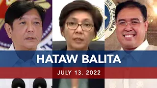 UNTV: Hataw Balita Pilipinas | July 13, 2022
