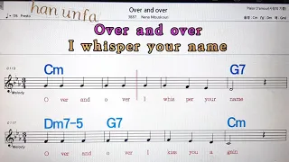 Over and Over/Nana mouskuri💋노래방, 통기타 , 코드 큰악보,  가라오케, 반주💖Karaoke, Sheet Music, Chord, MR