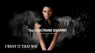I Want It That Way (Backstreet Boys´ song) - @thecooltranequartet
