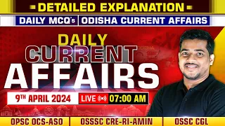 Daily Current Affairs : 9th April,2024 | For OPSC OCS-ASO, OSSSC CRE-RI-AMIN, OSSC CGL | OPSC Wallah