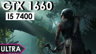 Shadow of the Tomb Raider GTX 1660 + i5-7400 | Ultra Settings 1080p