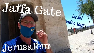 Jerusalem Old City, Jaffa Gate video tour