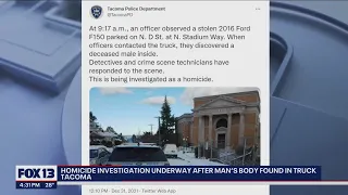 Homicide investigation underway after man’s body found in truck in Tacoma | FOX 13 Seattle