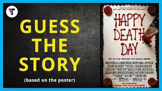 Guess The Story - Happy Death Day