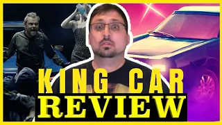 King Car (2022) | The First WTF Movie of the Year | (Mini) Movie Review